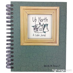 Up North A Cabin Journal - Dark Green Hard Cover - B001JT60YQ